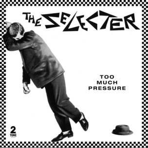 Selecter: Too Much Pressure / 180G