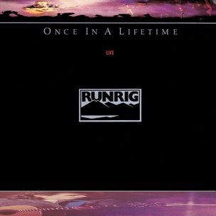 Runrig: Once In A Lifetime, Live (Clear)