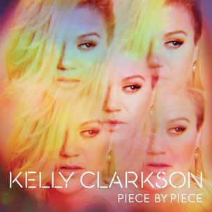 Kelly Clarkson: Piece By Piece (Deluxe Album)
