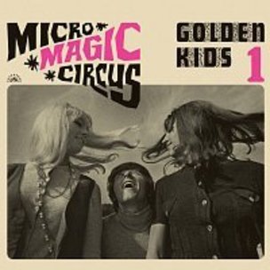 Marta Kubišová, Václav Neckář: Micro-Magic-Circus / Golden Kids 1
