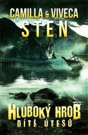 Hluboký hrob - dítě útesů