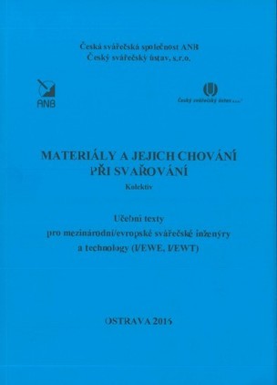 Materiály a jejich chování při svařování (I/EWE, I/EWT)