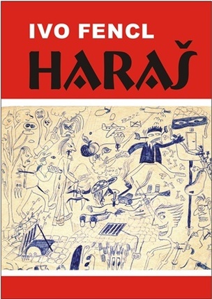 Haraš (Ivo Fencl