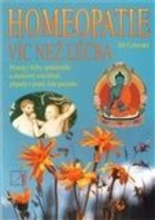 Homeopatie - víc než léčba