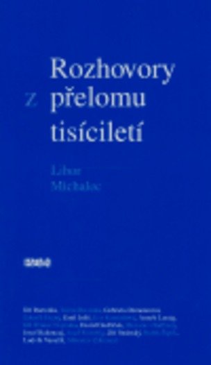 Rozhovory z přelomu tisíciletí