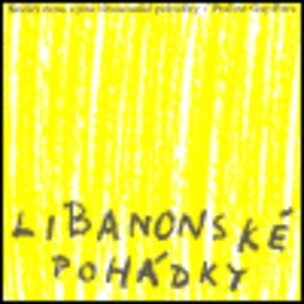 Kočičí žena a jiné libanonské pohádky