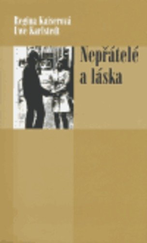 Nepřátelé a láska