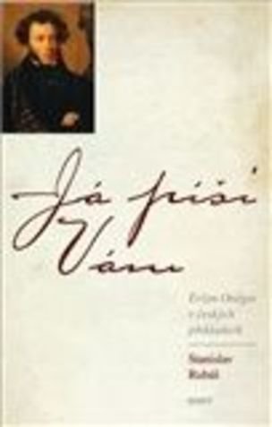 Já píši vám. Oněgin v českých překladech