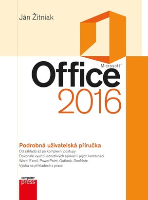 Microsoft Office 2016 Podrobná uživatelská příručka