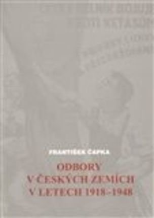 Odbory v českých zemích v letech 1918-1948