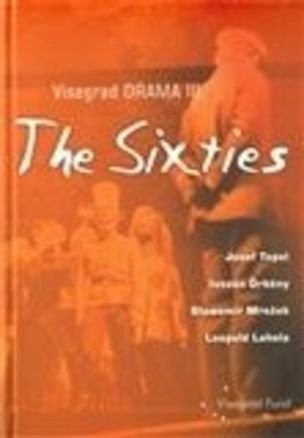 Visegrad Drama III – The Sixties