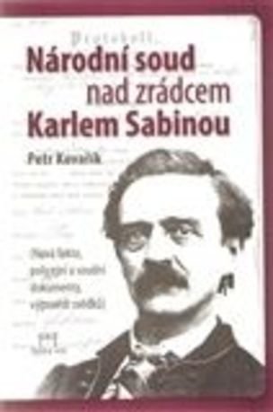Národní soud nad zrádcem Karlem Sabinou