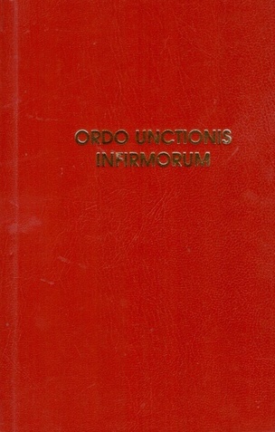 Obrad pomazania chorých a pastoračná starosť o nich