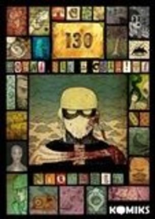 130 - Hodní, zlí a oškliví