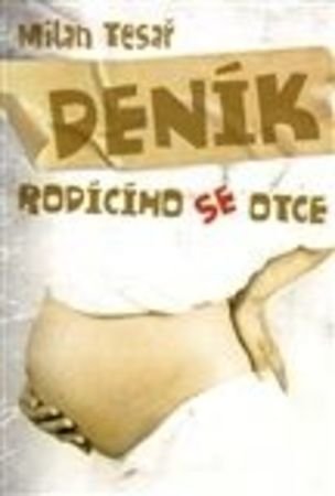 Deník rodícího se otce