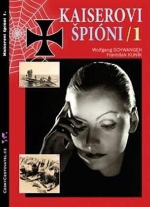 Kaiserovi špioni 1.