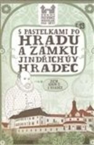 S pastelkami po hradu a zámku Jindřichův Hradec