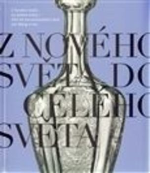 Z Nového Světa do celého světa