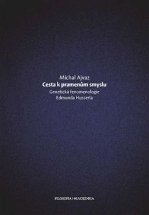 Cesta k pramenům smyslu