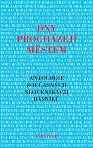 Dny procházejí městem