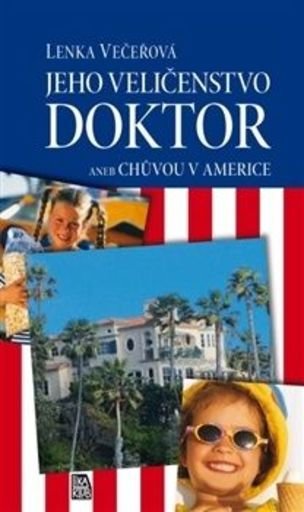 Jeho Veličenstvo doktor