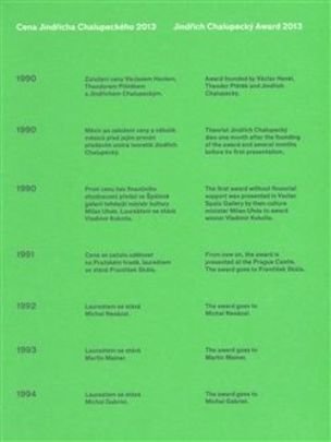 Cena Jindřicha Chalupeckého 2013 / Jindřich Chalupecký Award 2013