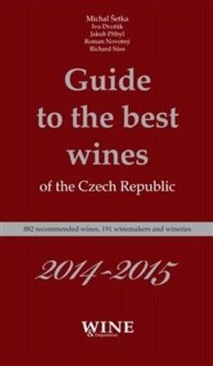 Guide to the best wines of the the Czech Republic 2014-2015