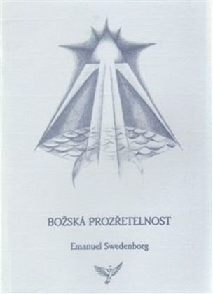 Božská Prozřetelnost (Swedenborg Emanuel