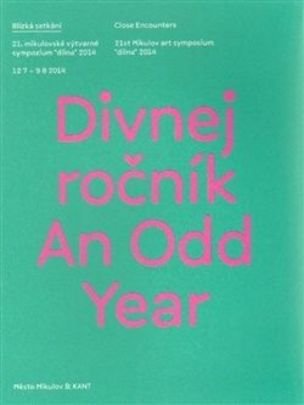 Divnej ročník / An Odd Year