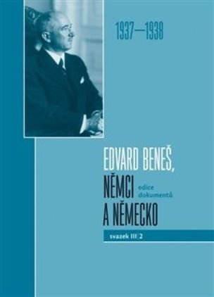 Edvard Beneš, Němci a Německo 3/2