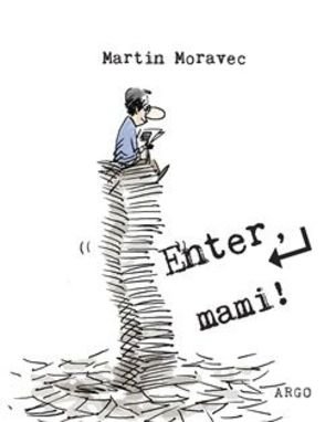 Enter, mami !