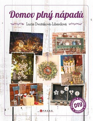 Domov plný nápadů