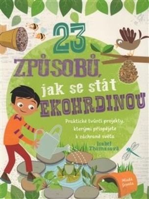 23 způsobů, jak se stát ekohrdinou