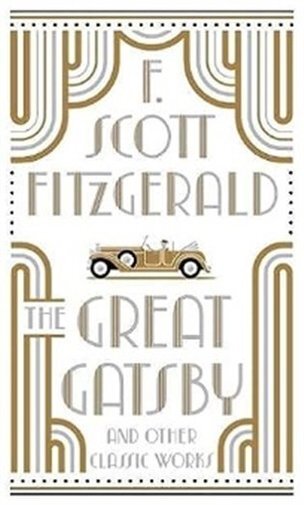 Great Gatsby and Other Classic Works