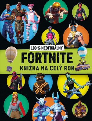 Fortnite 100% neoficiálny - Knižka na celý rok
