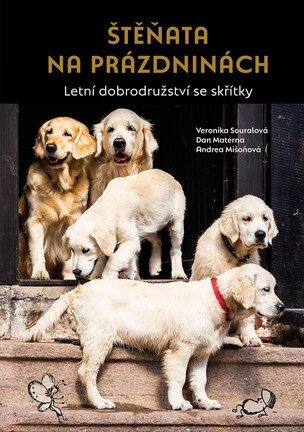 Štěňata na prázdninách (Veronika Souralová
