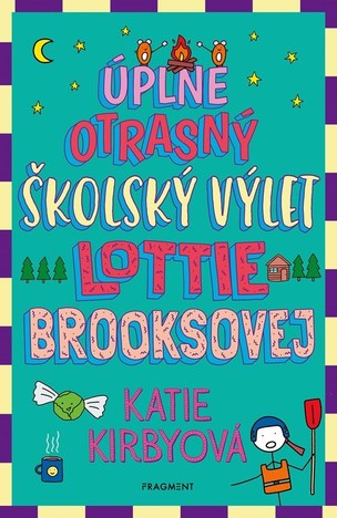 Úplne otrasný školský výlet Lottie Brooksovej