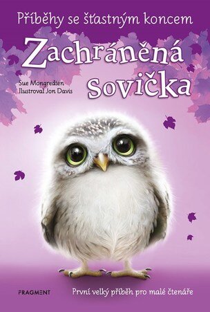 Příběhy se šťastným koncem - Zachráněná sovička (Sue Mongredien