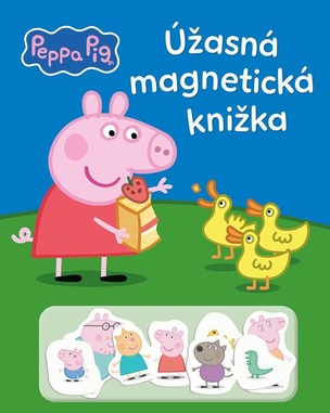 Peppa Pig - Úžasná magnetická knižka