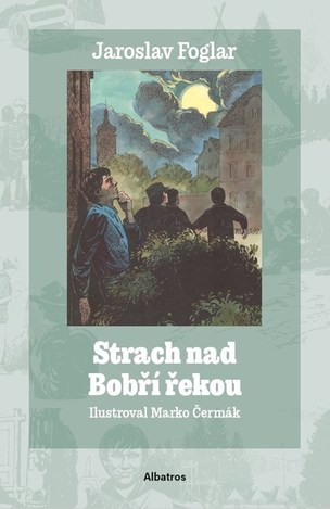 Strach nad Bobří řekou (Foglar Jaroslav
