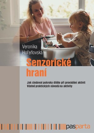 Senzorické hraní (Veronika Hořeňovská
