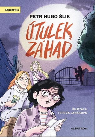 Útulek záhad (Šlik Petr Hugo