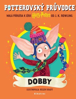 Potterovský průvodce: Dobby (J. K. Rowling