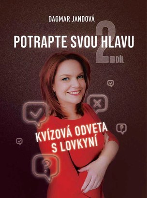 Potrapte svou hlavu: 2. díl (Jandová Dagmar