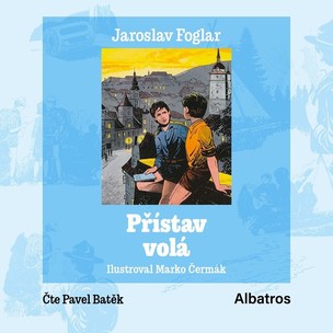 Přístav volá (audiokniha na CD) (Foglar Jaroslav
