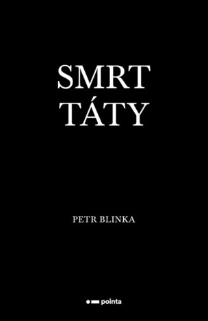 Smrt táty (Petr Blinka