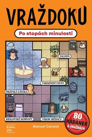 Vraždoku: Po stopách minulosti (Petra Krámková, Manuel Garand