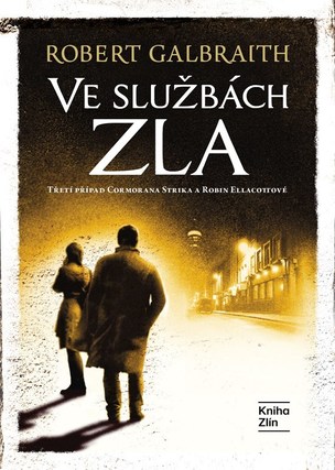 Ve službách zla (Robert Galbraith (pseudonym J. K. Rowlingové