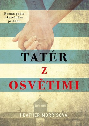 Tatér z Osvětimi (Morrisová Heather