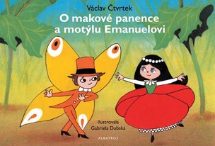 O makové panence a motýlu Emanuelovi (Václav Čtvrtek